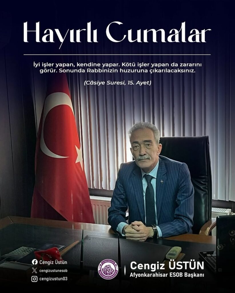 Afyonkarahisar Esnaf Ve Sanatkarlar Odaları Birliği’nden Hayırlı Cumalar Dileği