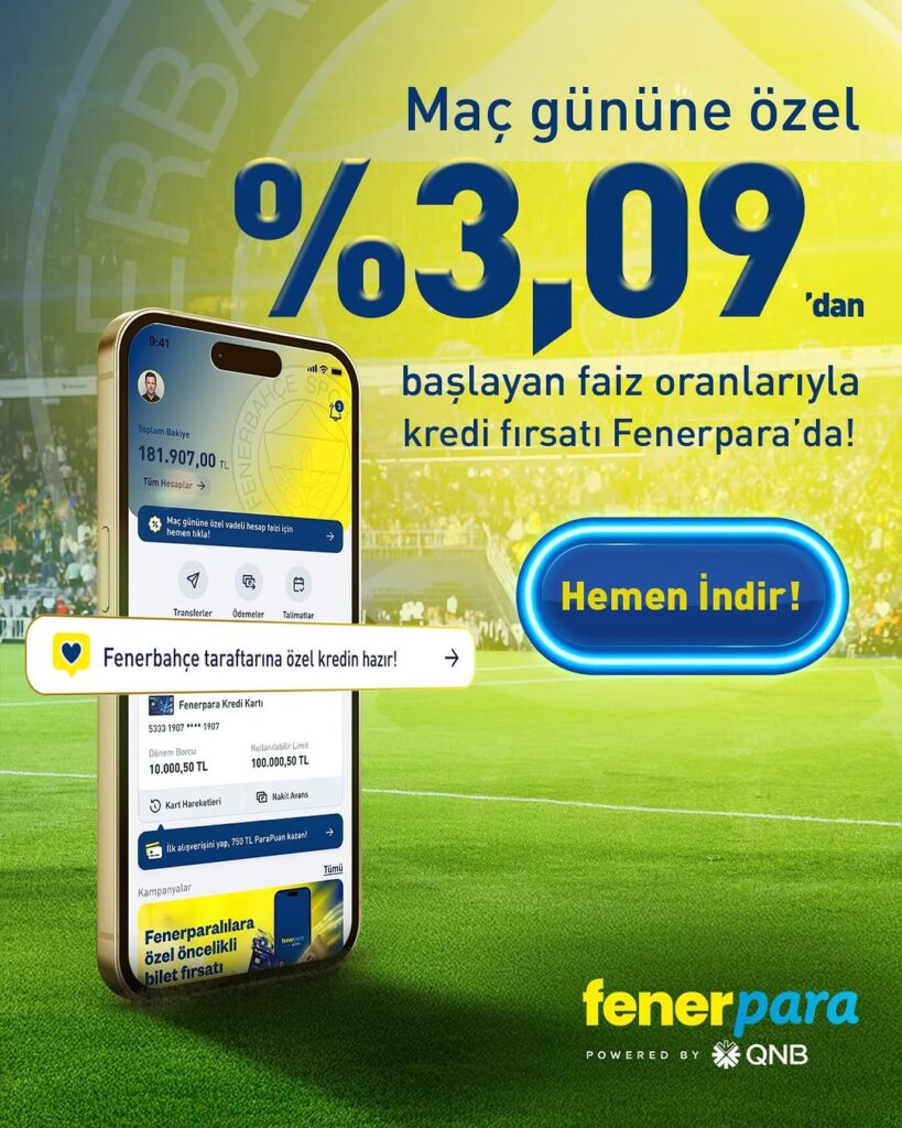 Fenerbahçe’nin Maç Gününe Özel Kredi Fırsatı Fenerpara’da!