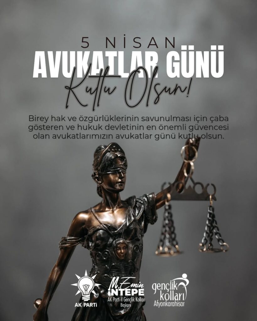 Avukatlar Günü Kutlu Olsun! Birey Hak ve Özgürlüklerinin Savunucusu Avukatlar Unutulmadı