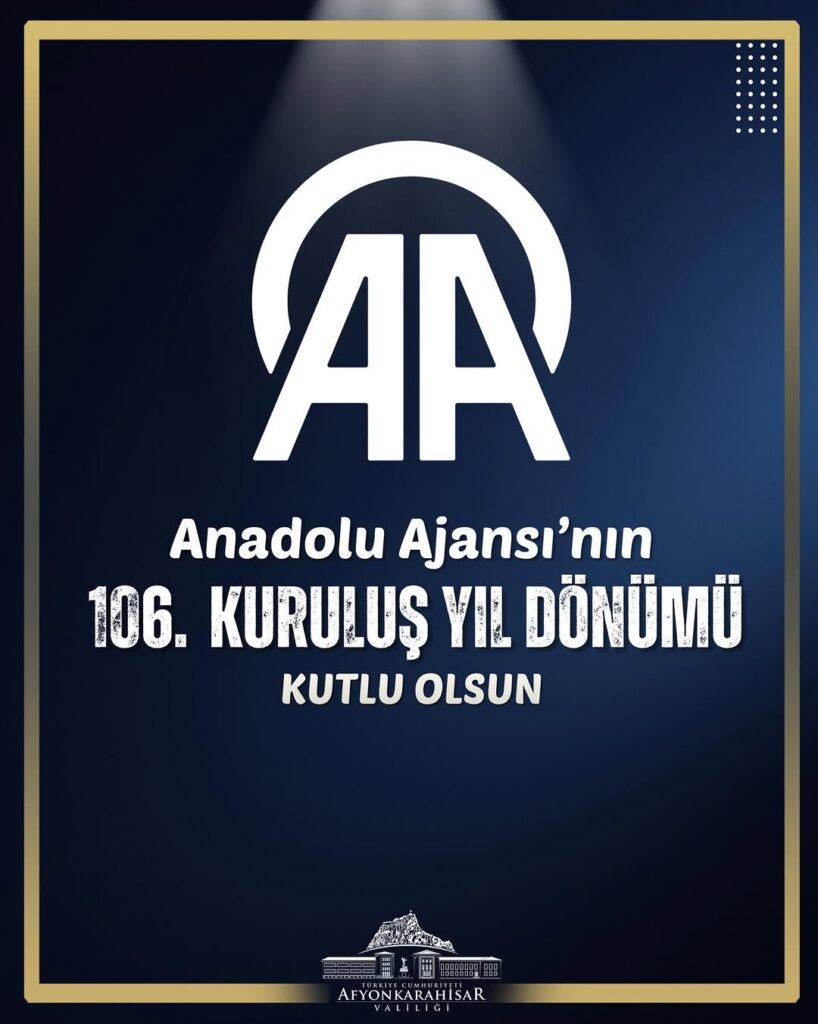 Anadolu Ajansı’nın 101. Kuruluş Yıl Dönümü Kutlu Olsun!
