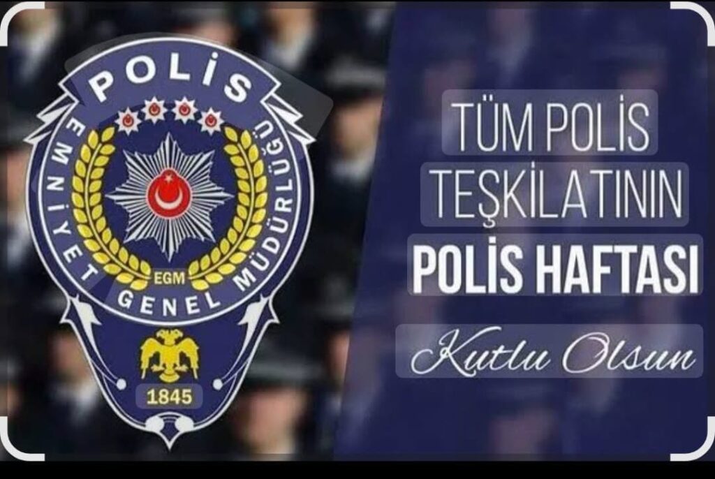Polis Teşkilatı’nın 181. Yıldönümü ve POLİSHAFTASI Kutlamaları