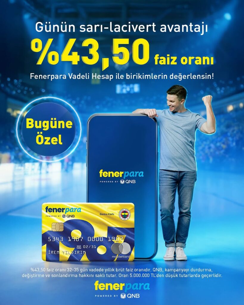 Fenerpara Vadeli Hesap ile %43,50 Faiz Oranıyla Özel Fırsat!