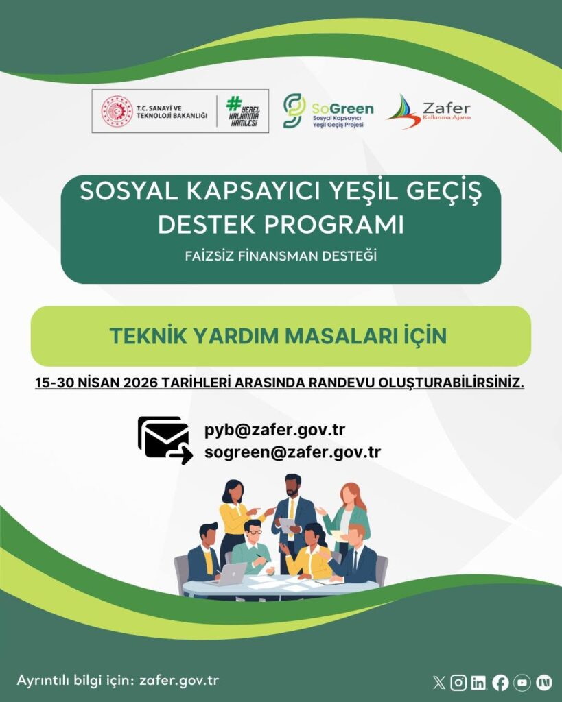 Sosyal Kapsayıcı Yeşil Geçiş Destek Programı (SGR) Kapsamında Teknik Yardım Masası Başvuruları Başlıyor!