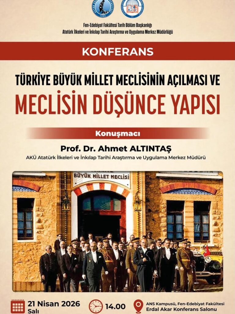 Afyon Kocatepe Üniversitesi’nde Türkiye Büyük Millet Meclisi Konferansı Düzenlenecek