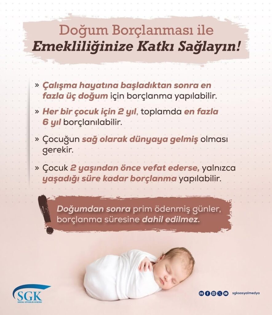 Doğum Borçlanması ile Emekliliğinize Katkı Sağlayabilirsiniz