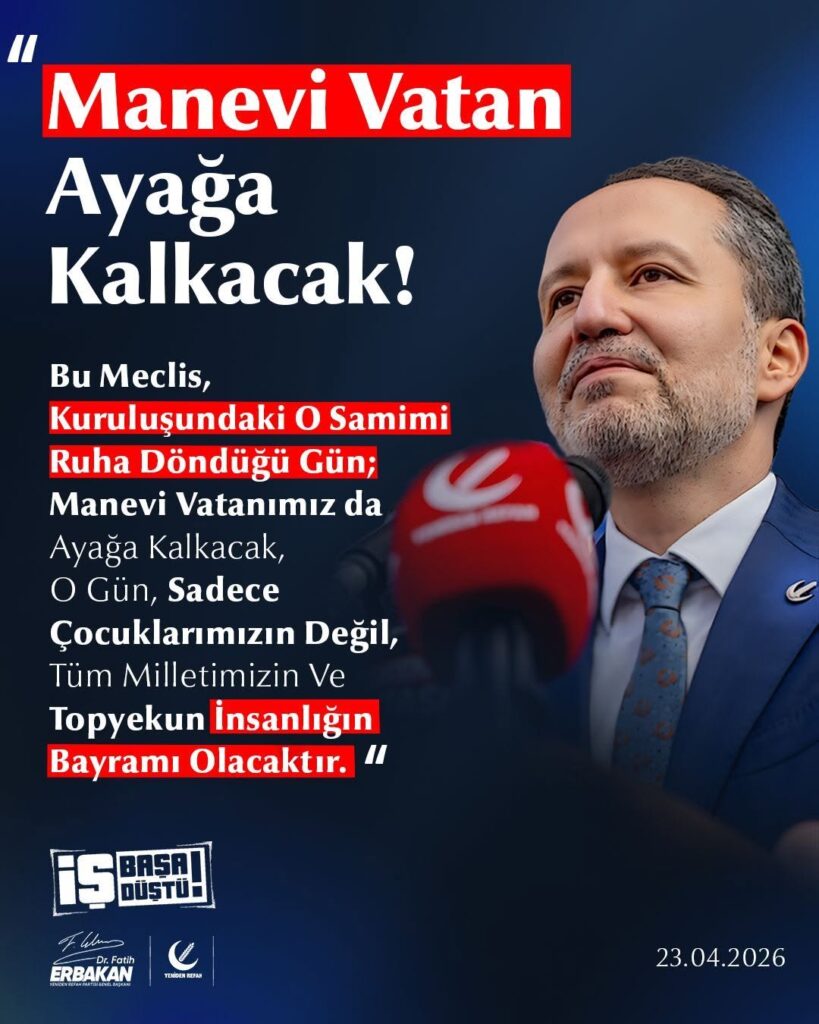Yeniden Refah Partisi’nden ‘Manevi Vatan’ Açıklaması