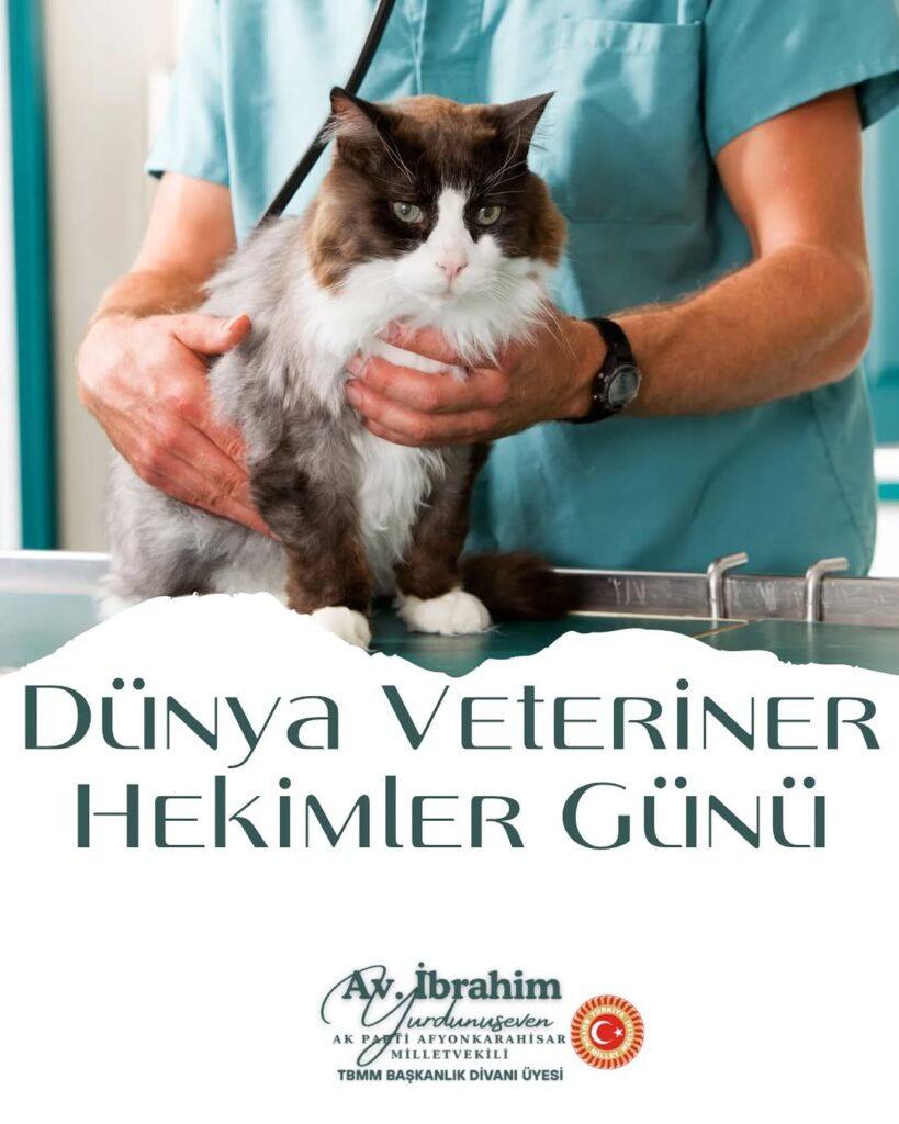 Ak Parti Afyonkarahisar Milletvekili İbrahim Yurdunuseven’den Veteriner Hekimler Günü Mesajı