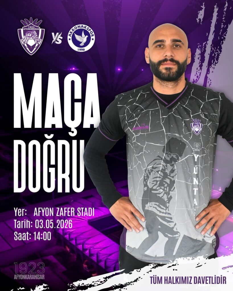 1923 Afyonkarahisar SK – Akkonakspor Maçı Öncesi Heyecan Dorukta!