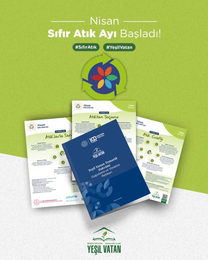 Nisan Ayı Yeşil Vatan Etkinlikleri ‘Sıfır Atık’ Temasıyla Başlıyor