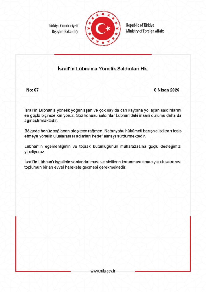 Türkiye, İsrail’in Lübnan’a Yönelik Saldırılarını Kınadı