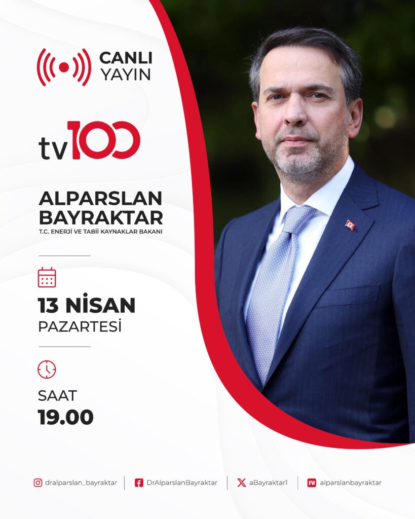 Bakan Bayraktar, TV100’de canlı yayında olacak