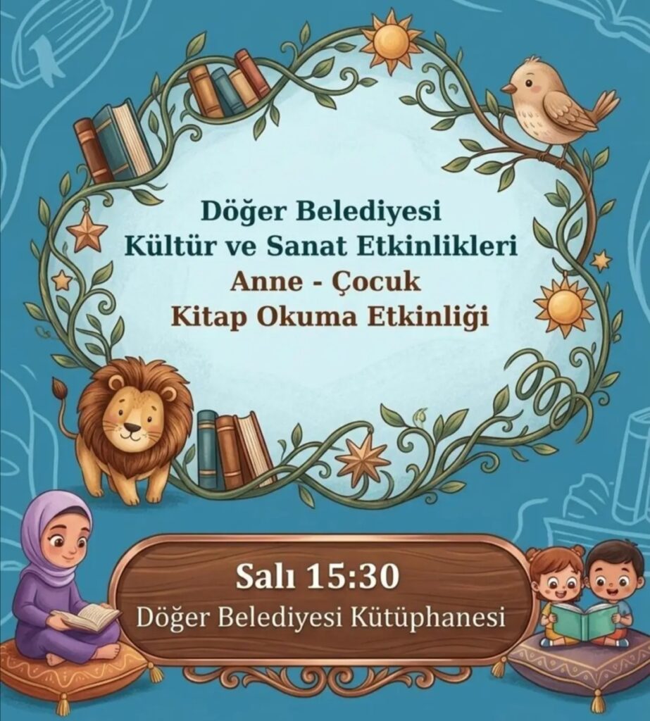 DÖĞER BELEDİYESİ’NİN ANNE-ÇOCUK KİTAP OKUMA ETKİNLİĞİ