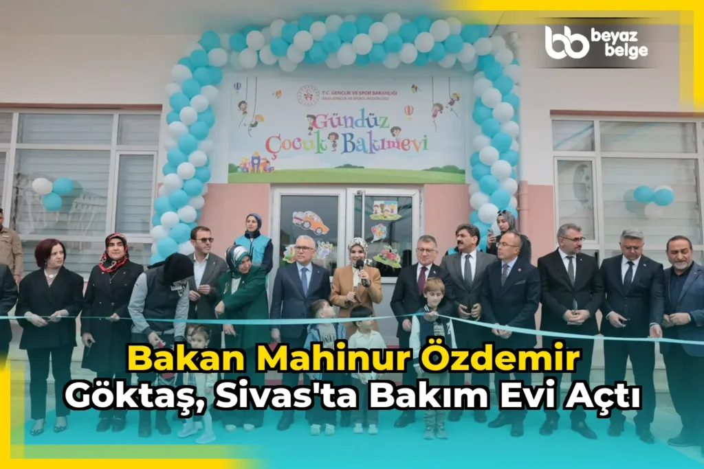 Bakan Mahinur Özdemir Göktaş, Sivas’ta bakım evi açtı