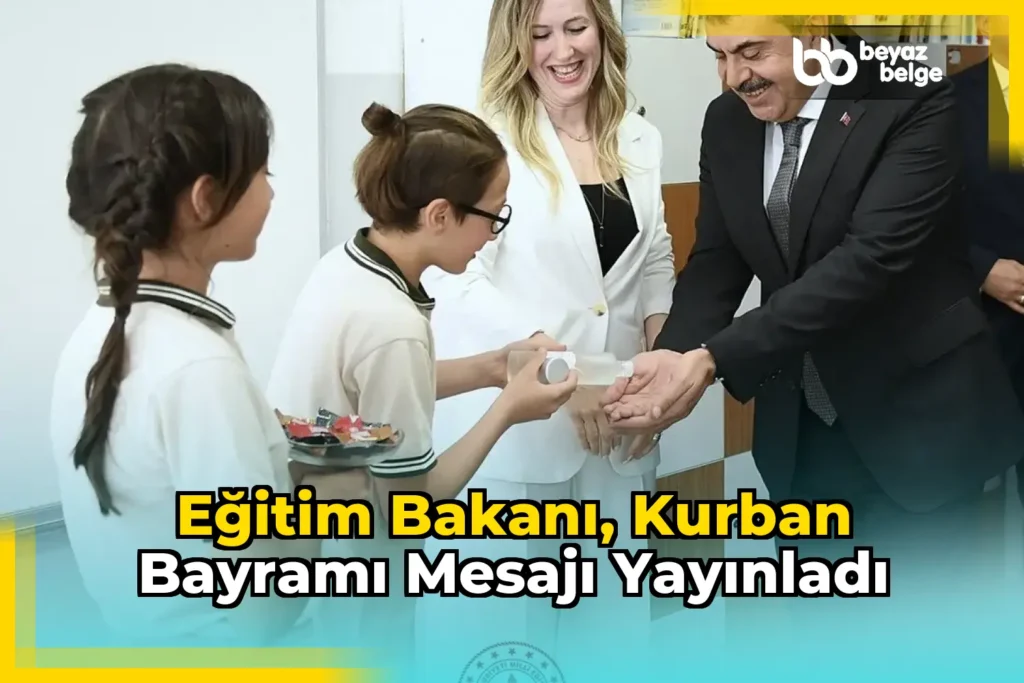 Eğitim Bakanı, Kurban Bayramı Mesajı Yayınladı