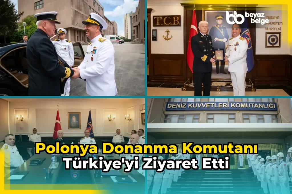 Polonya Donanma Komutanı Türkiye’yi Ziyaret Etti