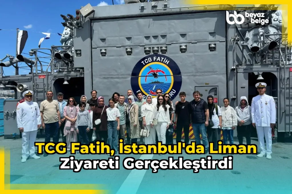 TCG Fatih, İstanbul’da liman ziyareti gerçekleştirdi