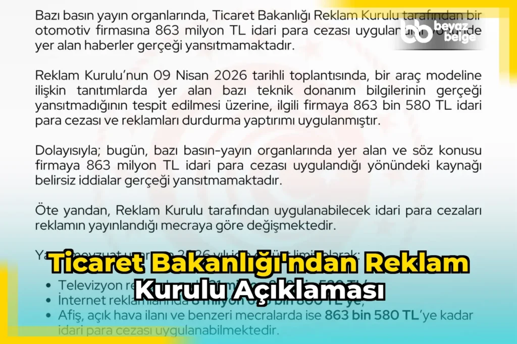Ticaret Bakanlığı’ndan Reklam Kurulu Açıklaması