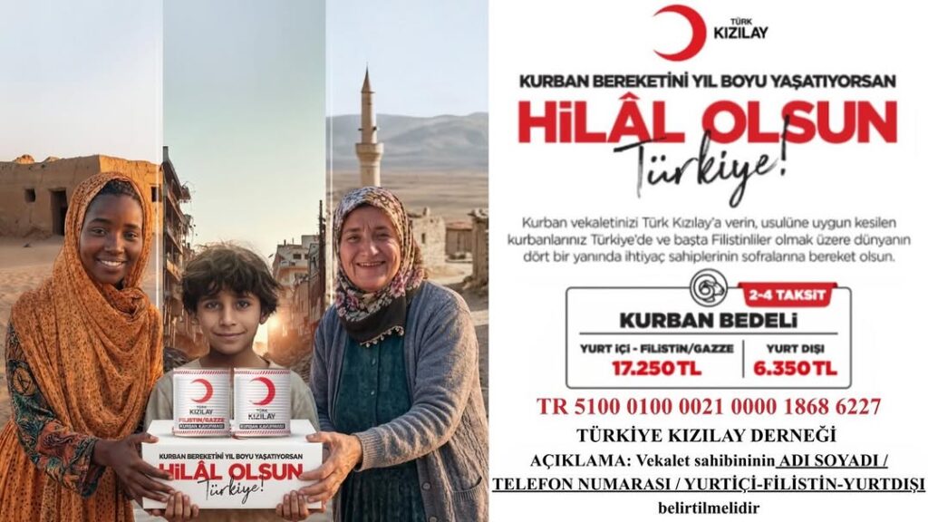 Türkiye Kızılay Derneği’nin 2026 Yılı Vekâletle Kurban Bağış Bedeli Açıklandı
