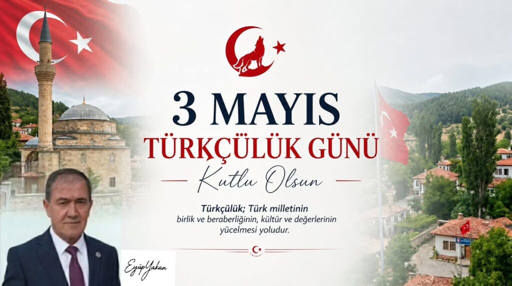 3 Mayıs Türkçülük Günü Kutlu Olsun!