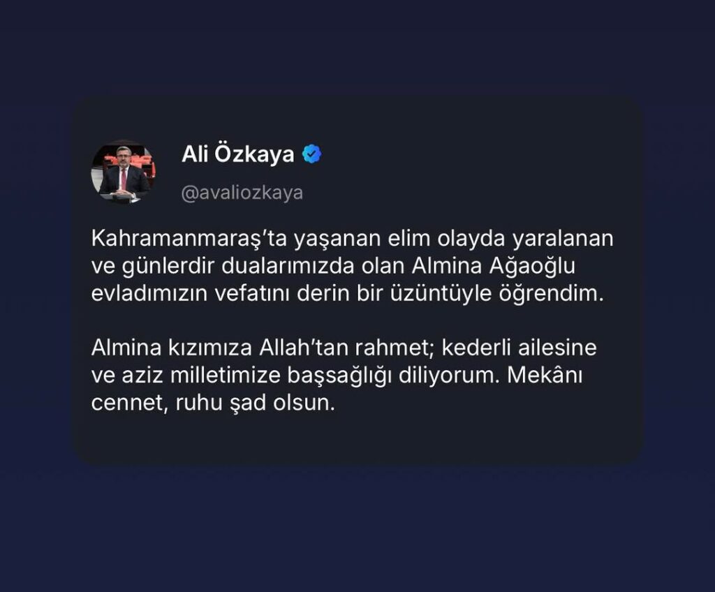 Kahramanmaraş’ta Yaralanan Almina Ağaoğlu’nun Vefatı Üzüntü Yarattı