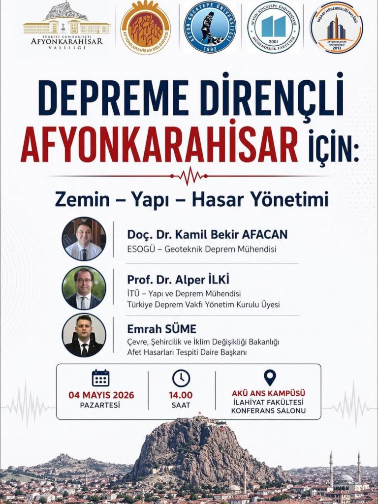 Afyon Kocatepe Üniversitesi’nden Depreme Dirençli Afyon İçin Seminer Düzenlenecek