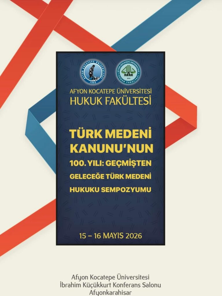 Türk Medeni Kanunu’nun 100. Yılında Önemli Sempozyum