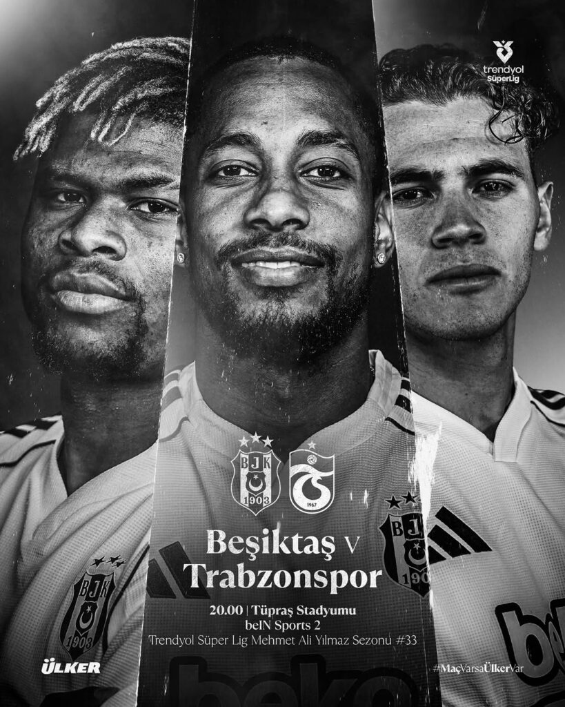 Beşiktaş’ın Trabzonspor ile Oynayacağı Maçın Detayları