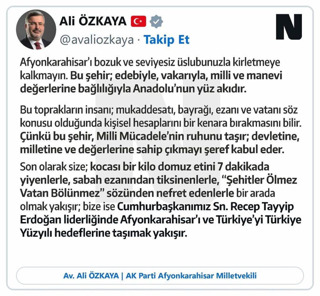 Afyonkarahisar’ı Bozuk ve Seviyesiz Üslubunuzla Kirletmeye Kalkmayın