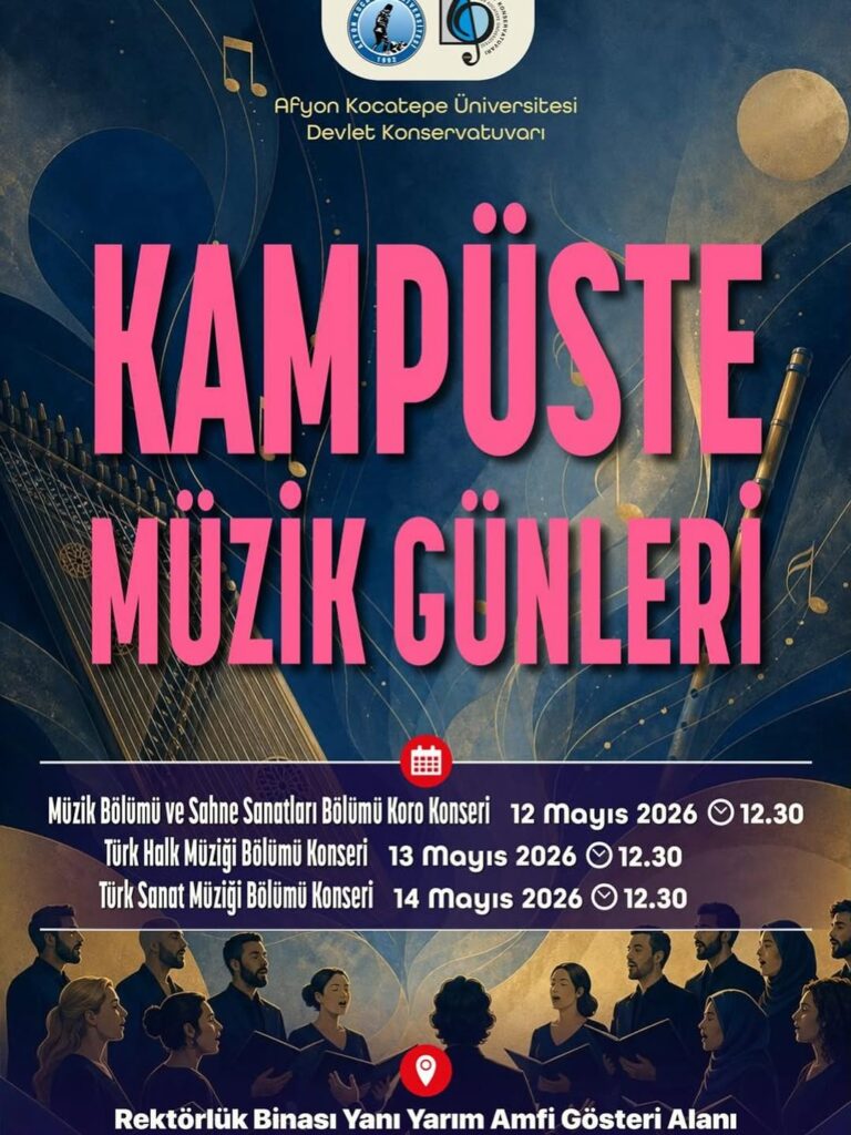 Afyon Kocatepe Üniversitesi’nde Bugün: Kampüste Müzik Günleri