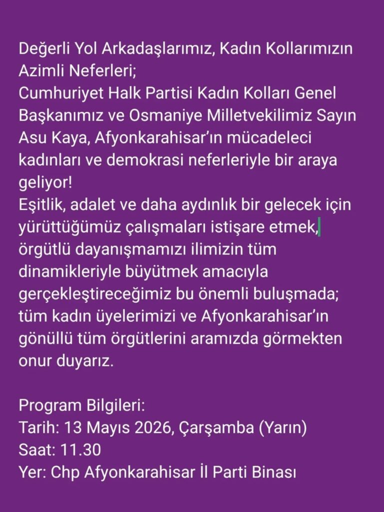 CHP Afyonkarahisar İl Kadın Kolları Başkanlığı’ndan Önemli Buluşma Duyurusu