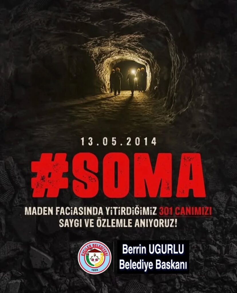 13 Mayıs’ta Acının Gölgesi: Soma Maden Faciası’nın Yıl Dönümü