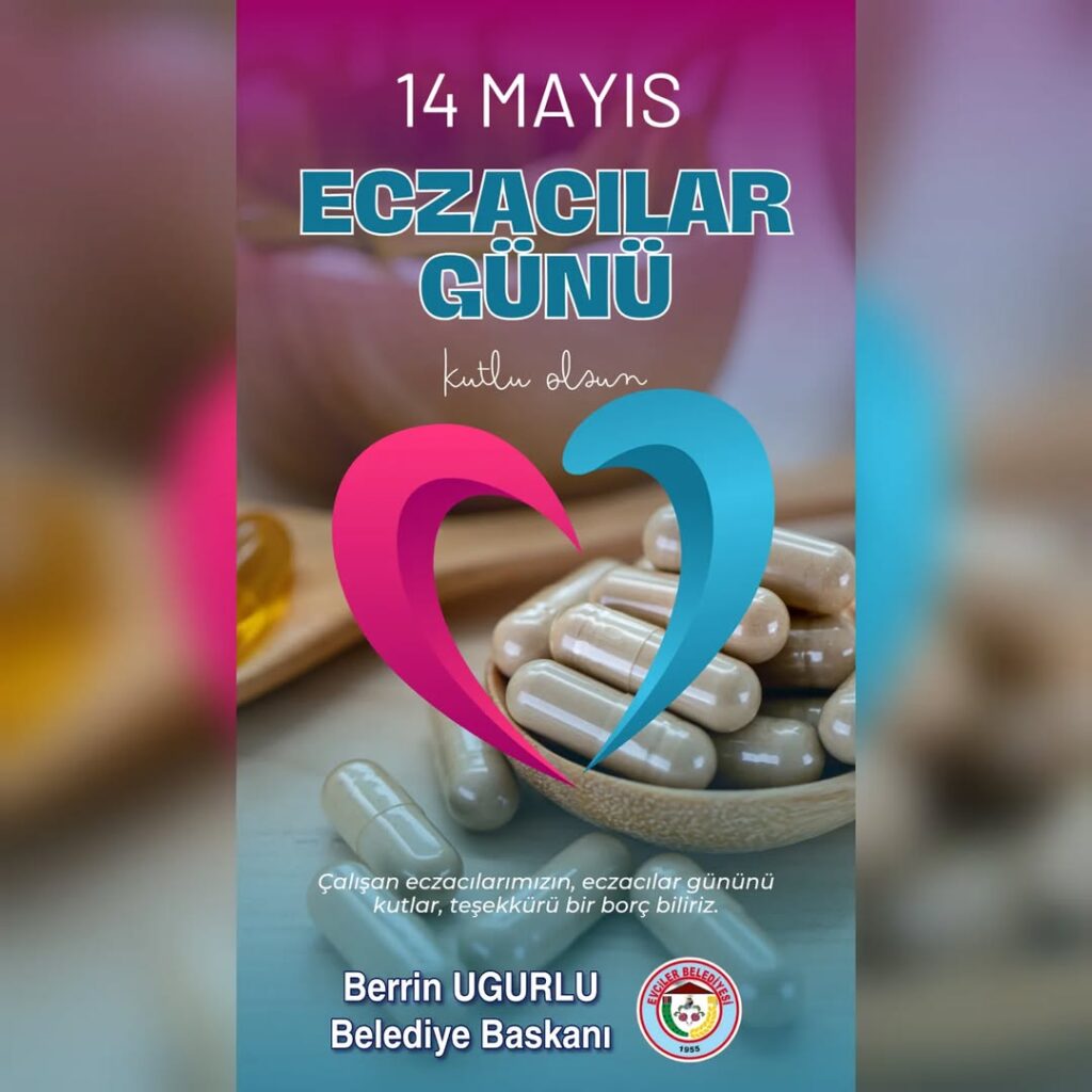 Evciler Belediye Başkanı Berrin Uğurlu’dan Eczacılar Günü Mesajı