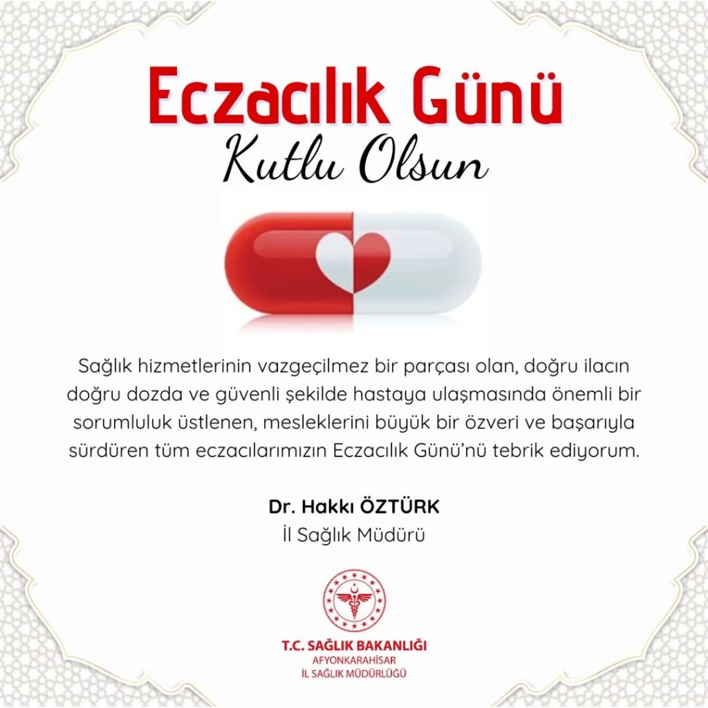 Eczacılık Günü Kutlaması Afyonkarahisar İl Sağlık Müdürlüğü’nden