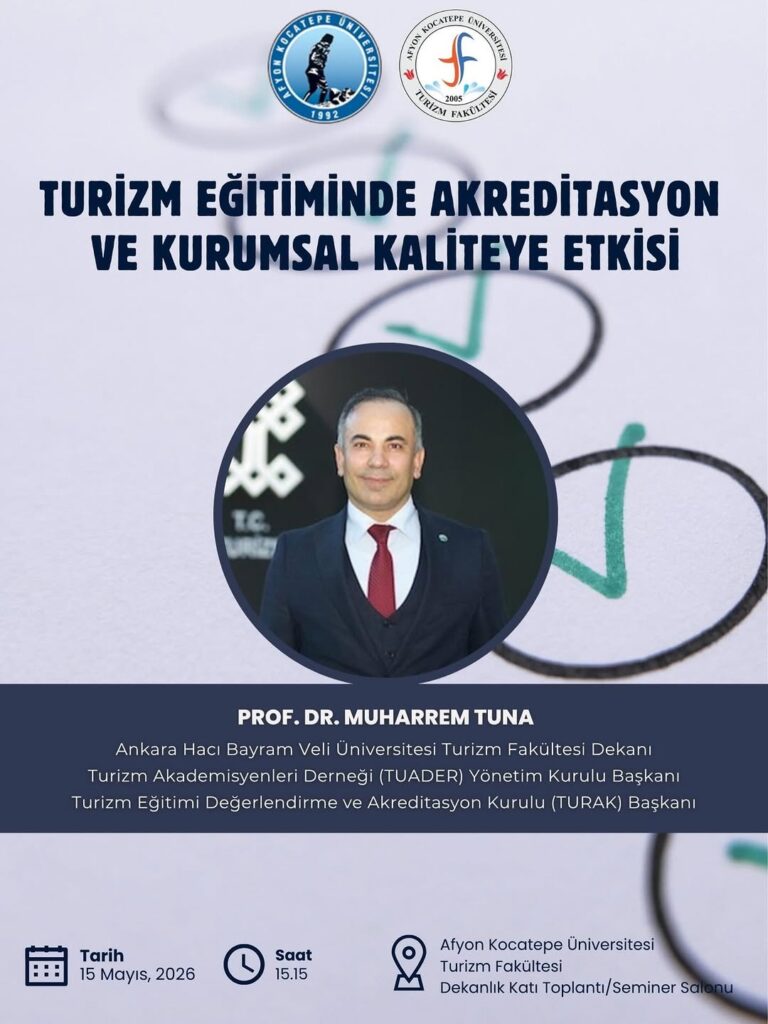 Afyon Kocatepe Üniversitesi’nde Turizm Eğitimi Semineri