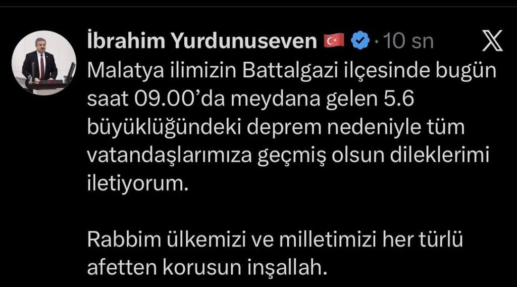 Malatya Battalgazi’de Meydana Gelen 5.6 Büyüklüğündeki Deprem Sonrası Vatandaşlara Geçmiş Olsun Dileği