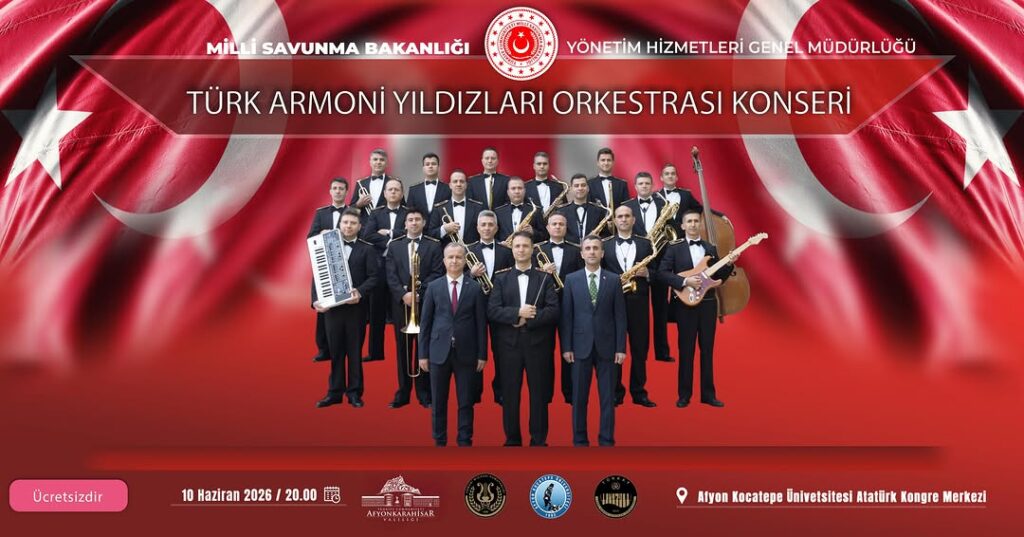 Türk Armoni Yıldızları Orkestrası Afyonkarahisar’a Geliyor