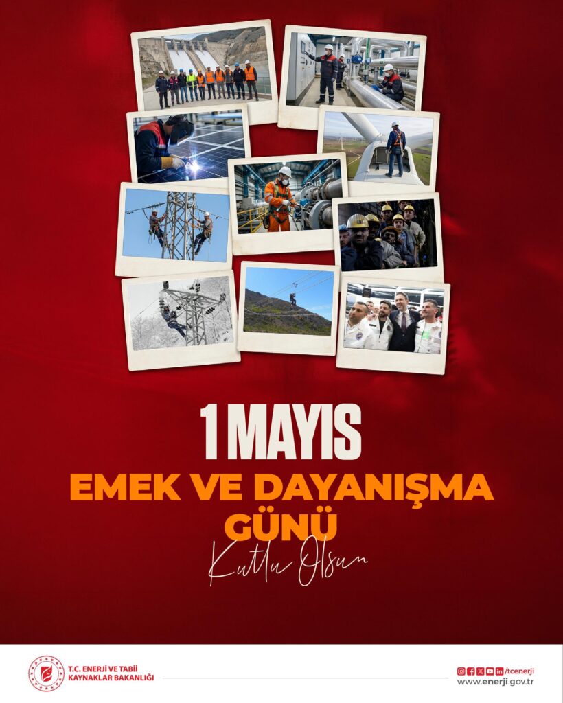 1 Mayıs’ta enerji ve madencilik işçilerine teşekkür