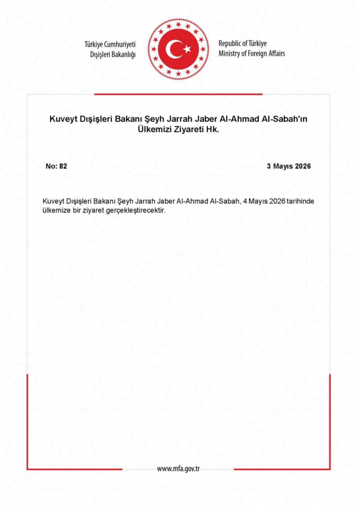 Kuveyt Dışişleri Bakanı Türkiye’yi Ziyaret Etti
