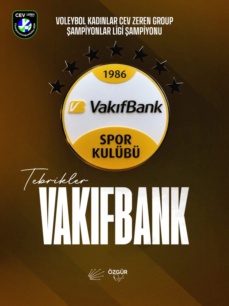 VakıfBank, CEV Şampiyonlar Ligi’nde şampiyon oldu