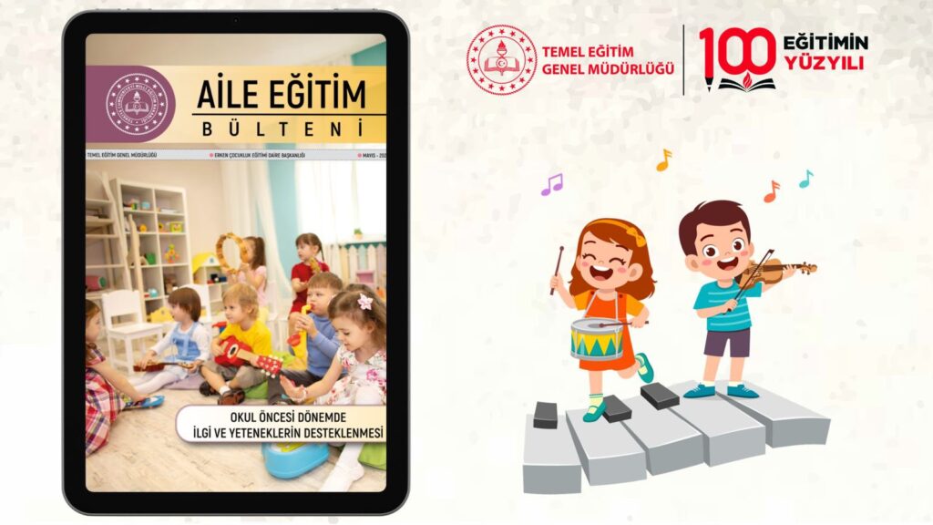 Mayıs Sayısında Erken Çocukluk Dönemi Teması