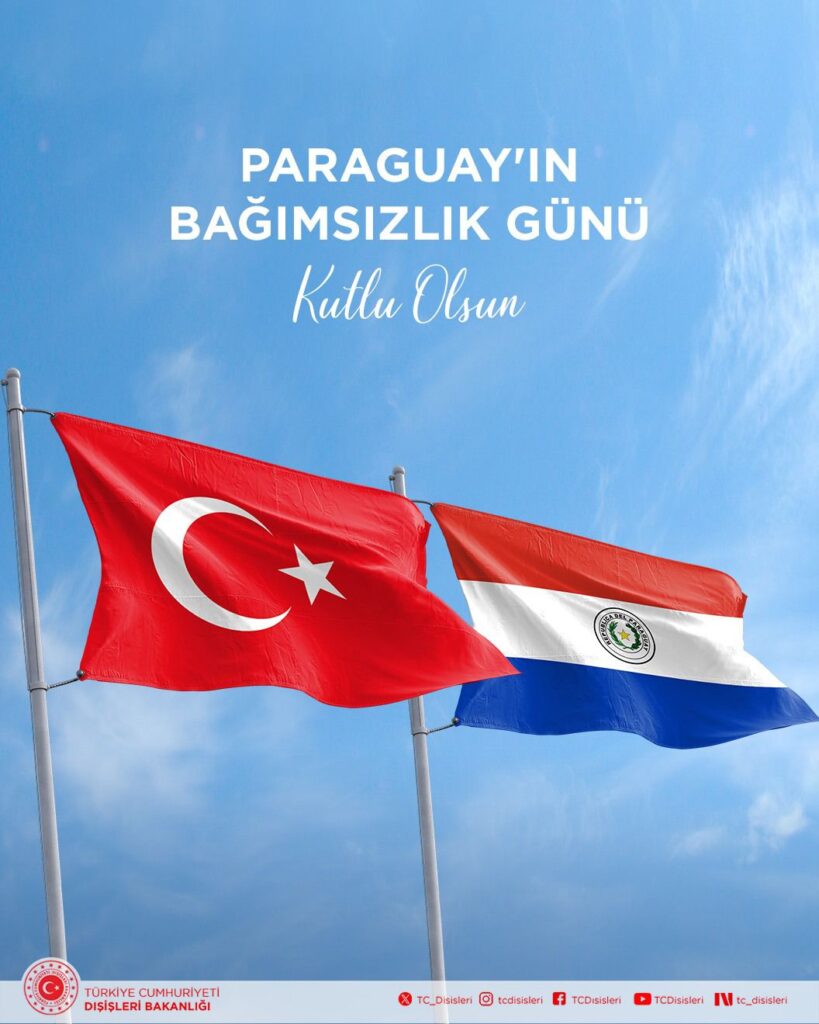 Paraguay Cumhuriyeti’nin Bağımsızlık Günü Kutlandı