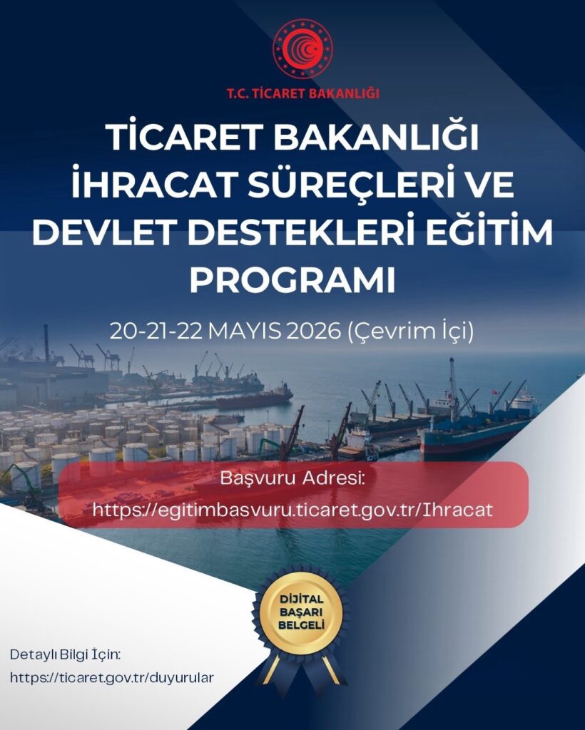 Ticaret Bakanlığı çevrimiçi eğitim programı düzenliyor