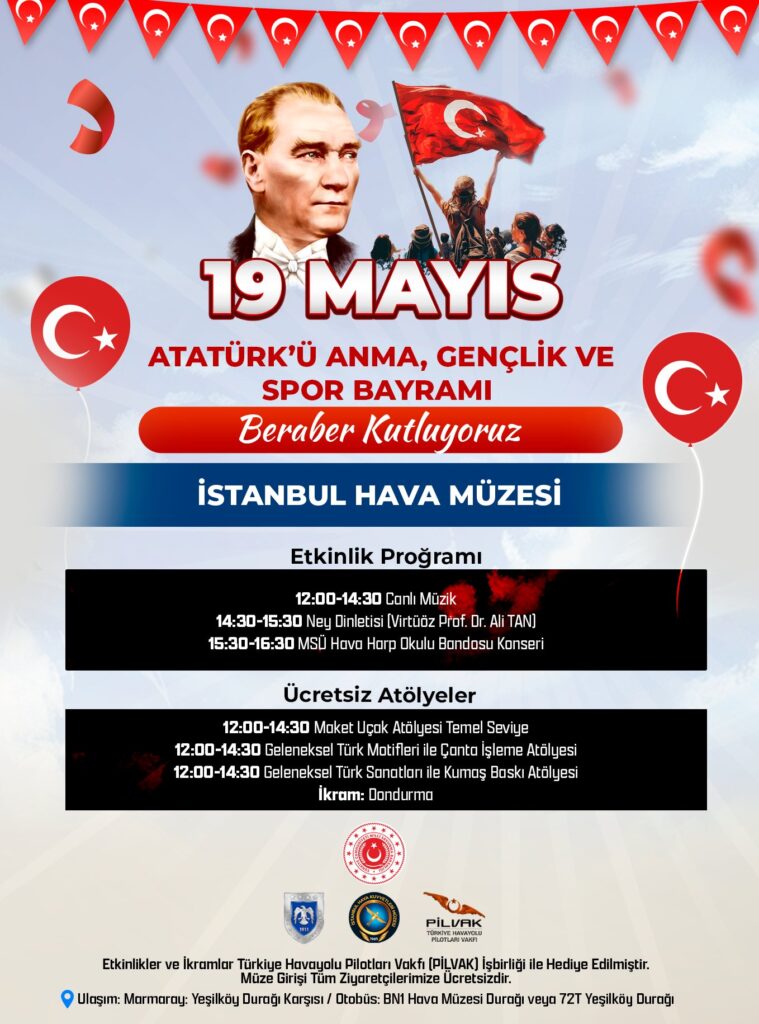 İstanbul Hava Müzesi’nde 19 Mayıs Kutlaması