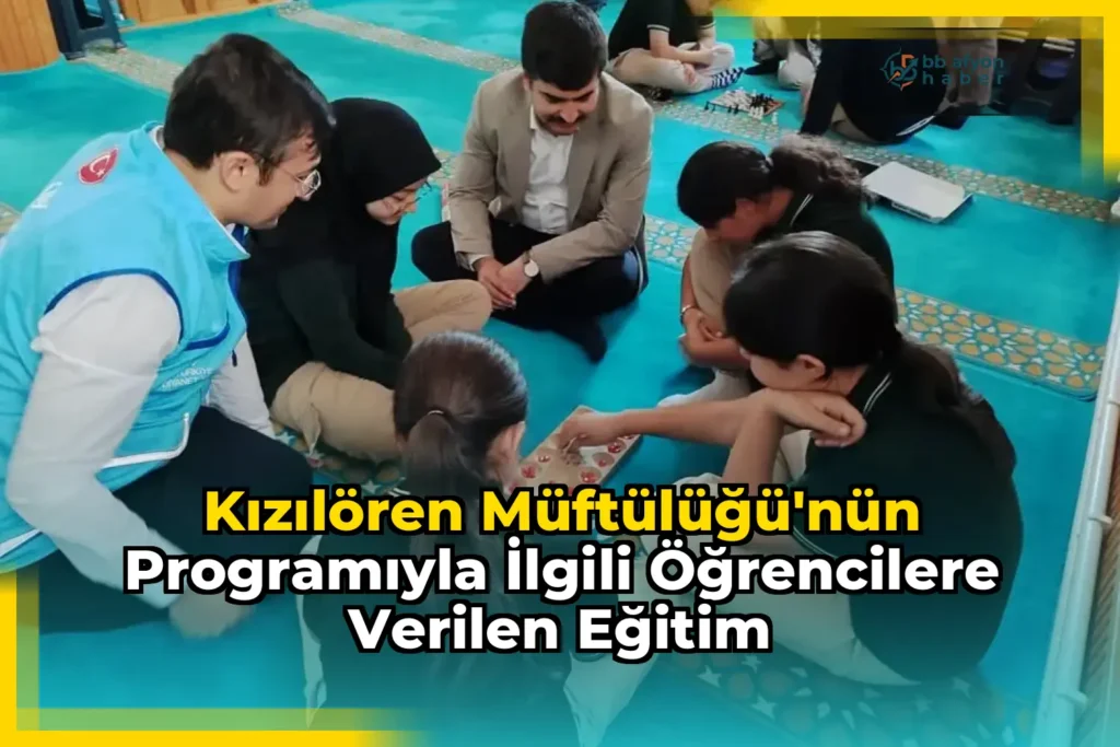 Kızılören Müftülüğü’nün Programıyla İlgili Öğrencilere Verilen Eğitim