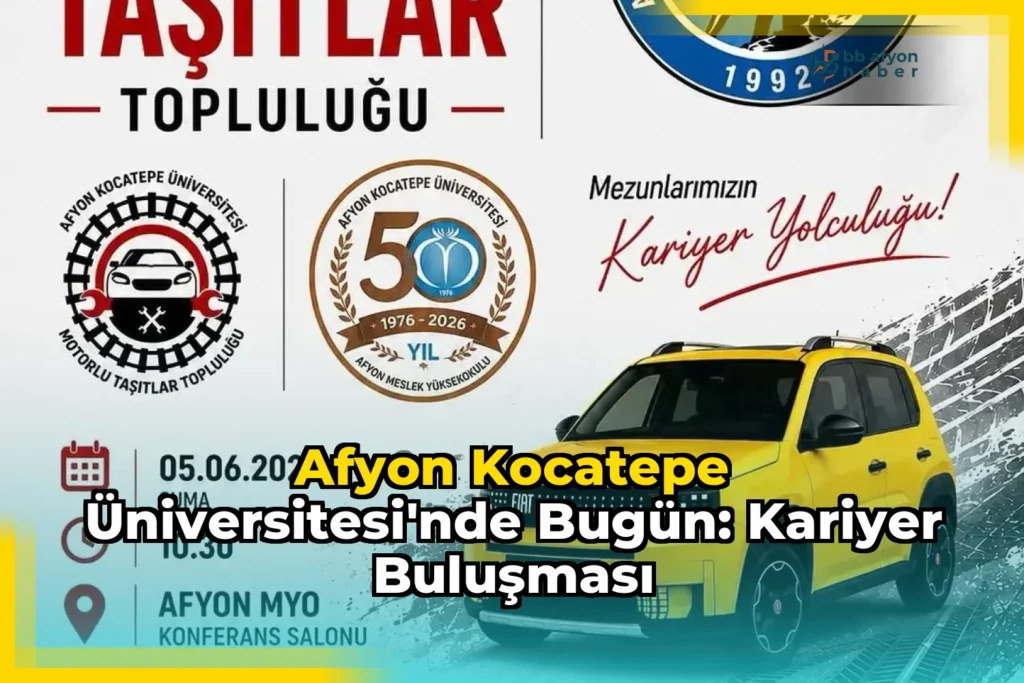 Afyon Kocatepe Üniversitesi’nde Bugün: Kariyer Buluşması