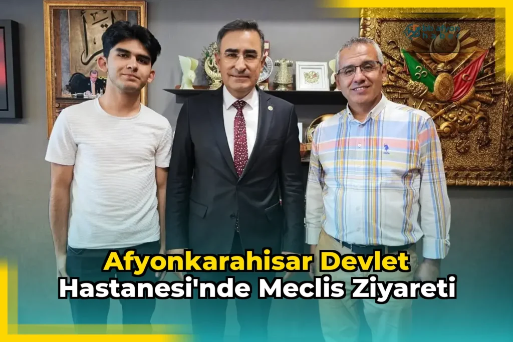 Afyonkarahisar Devlet Hastanesi’nde Meclis Ziyareti