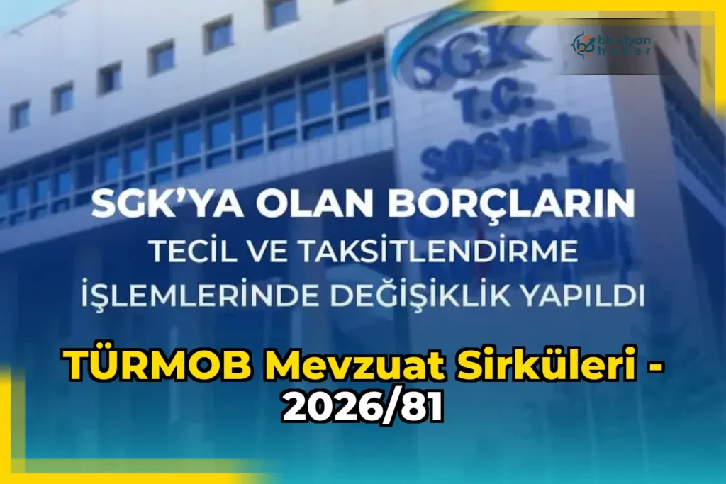TÜRMOB Mevzuat Sirküleri – 2026/81