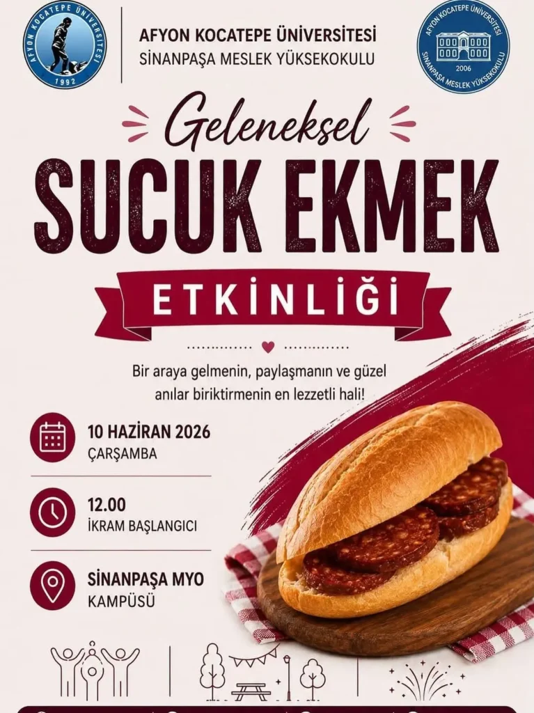 Afyon Kocatepe Üniversitesi’nde Bugün: Sucuk Ekmek Etkinliği