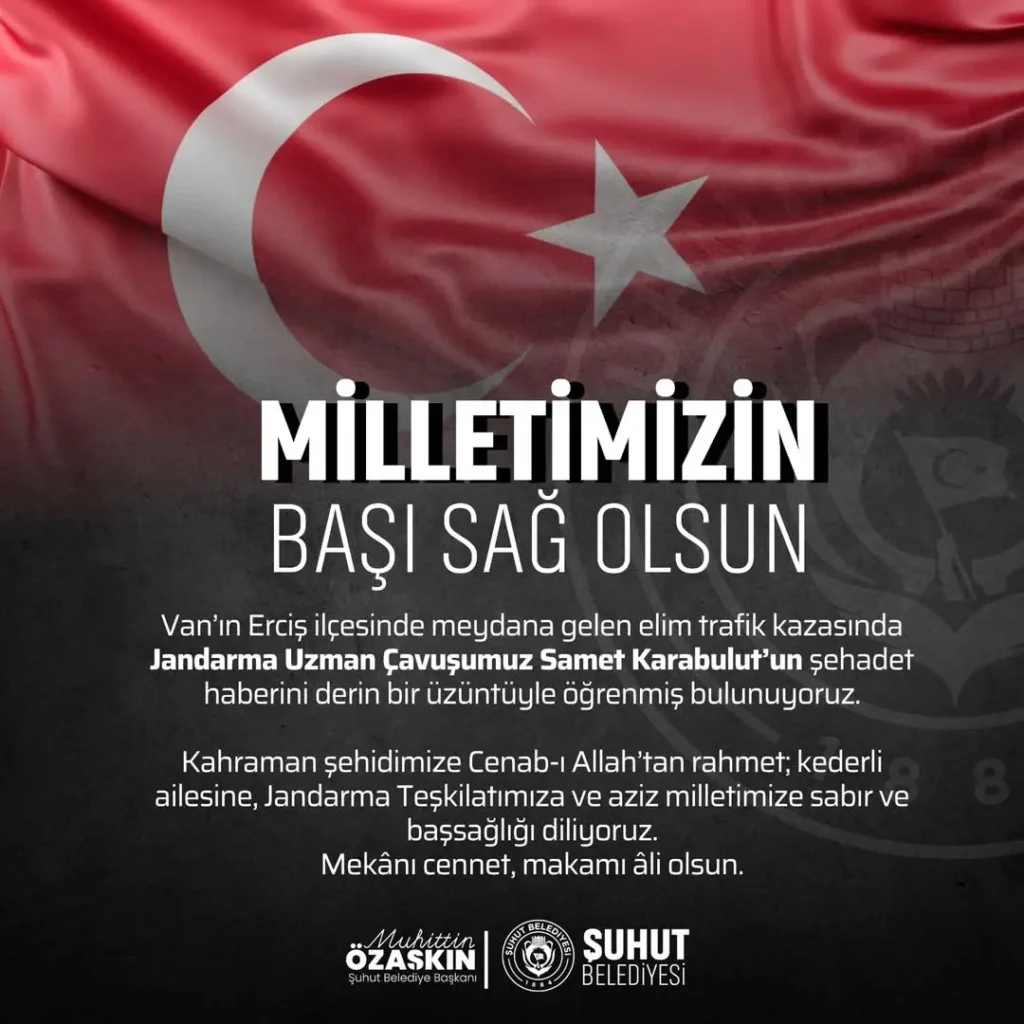 Erciş’te Trafik Kazasında Şehit Düşen Jandarma Uzman Çavuş için Başsağlığı Mesajı