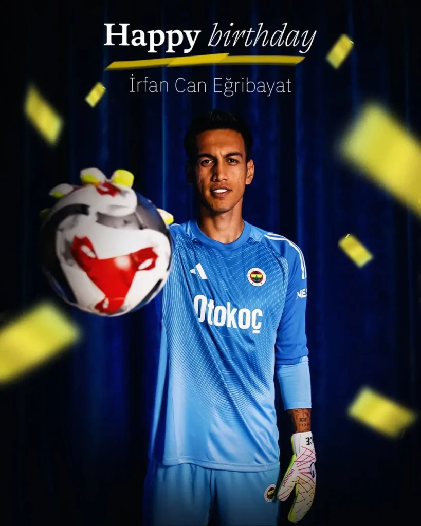 Fenerbahçe’den İrfan Can Eğribayat’a Doğum Günü Kutlaması